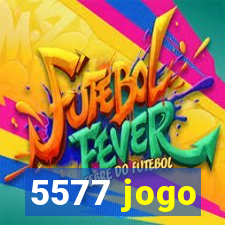 5577 jogo